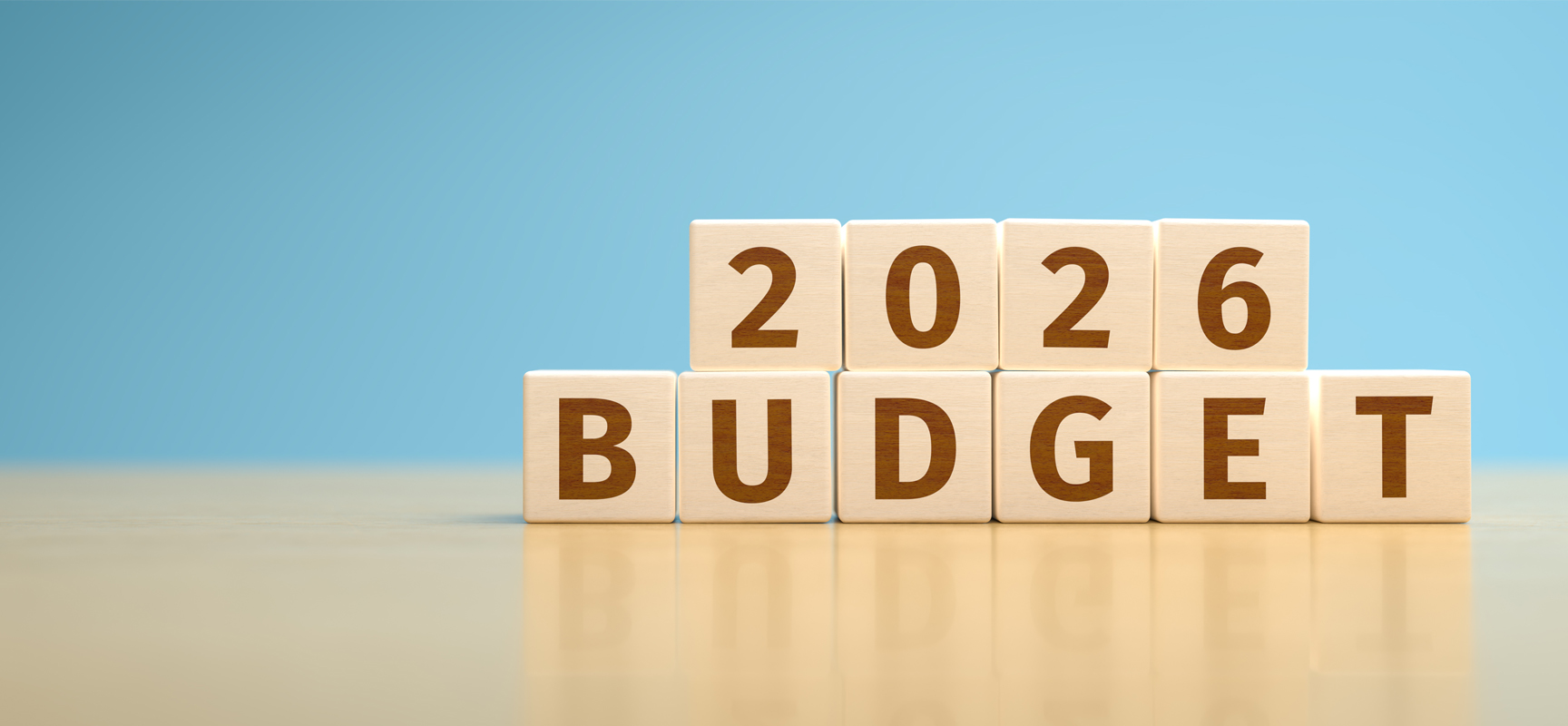 Preparing your budget for 2026